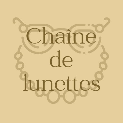 Chaînes de lunettes